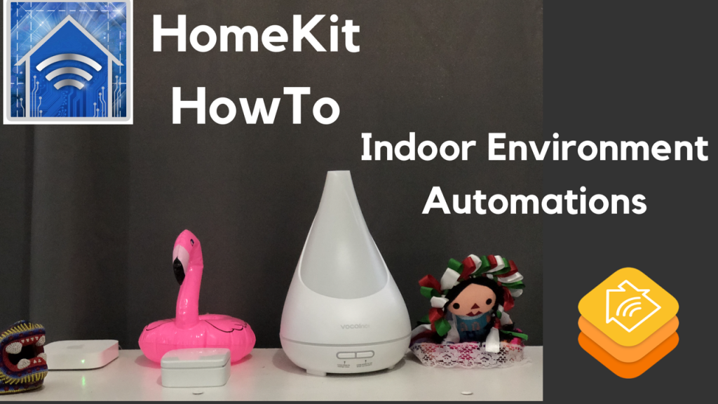 Indoor Environment Automations