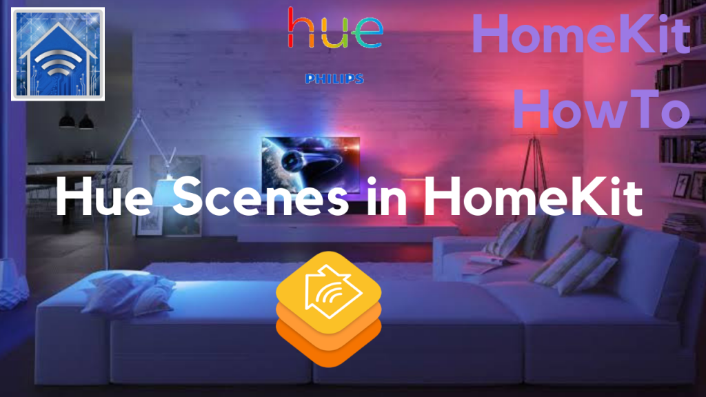 Phillips Hue Scenes in HomeKit