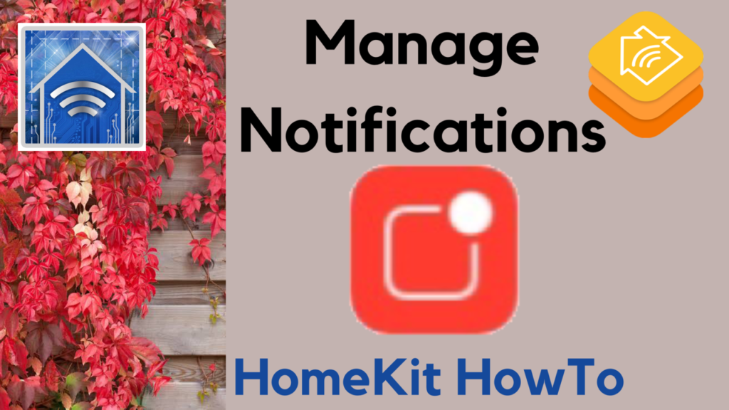 How to Manage HomeKit Notifications