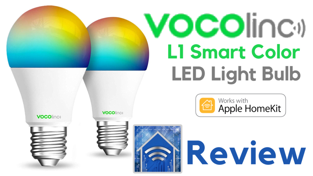 HomeKit Product Review: VOCOlinc L1 Smart Color LED Light Bulb