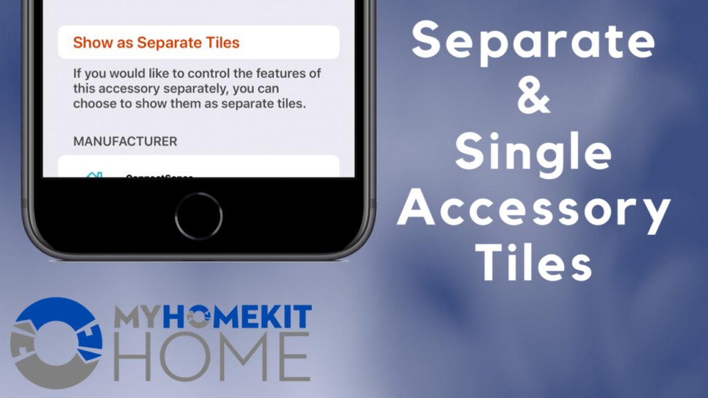 Separate & Single Accessory Tiles  in Apple’s Home app