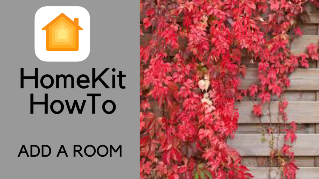 HomeKit HowTo: Add a Room