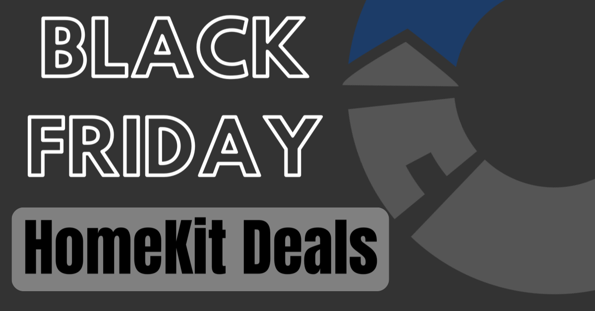 Black Friday HomeKit Deals